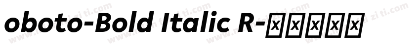 oboto-Bold Italic R字体转换